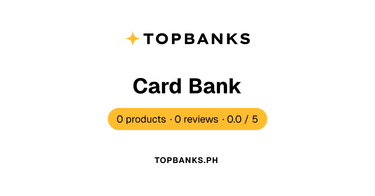 Card Bank — Deposits & Reviews | Topbanks