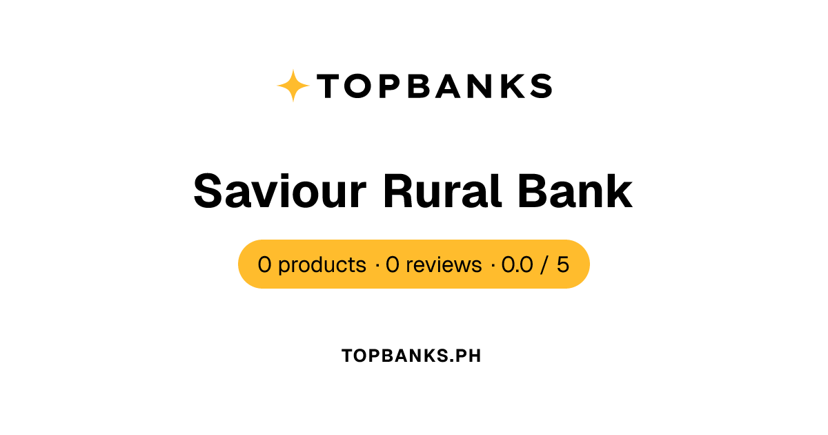 Saviour Rural Bank — Deposits & Reviews | Topbanks